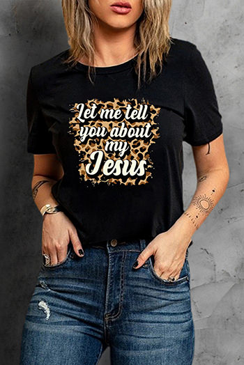 Black Let Me Tell You About My Jesus Leopard Graphic Tee