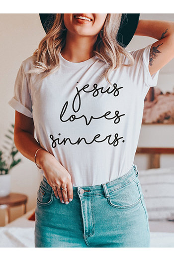 White Jesus Loves Sinners Funny Belief T Shirt