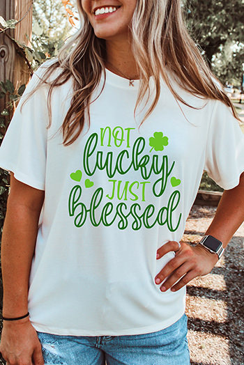 White St Patricks Not Luck Just Blessed Graphic T Shirt